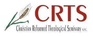 Christian Reformed Theological Seminary Postgraduate Prospectus 2023